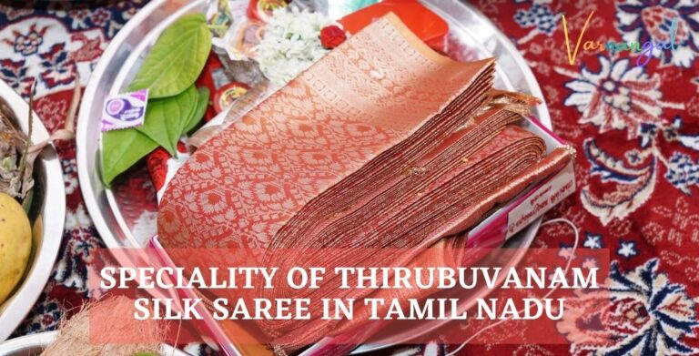 Read more about the article Speciality of Thirubuvanam Silk Saree in Tamil Nadu